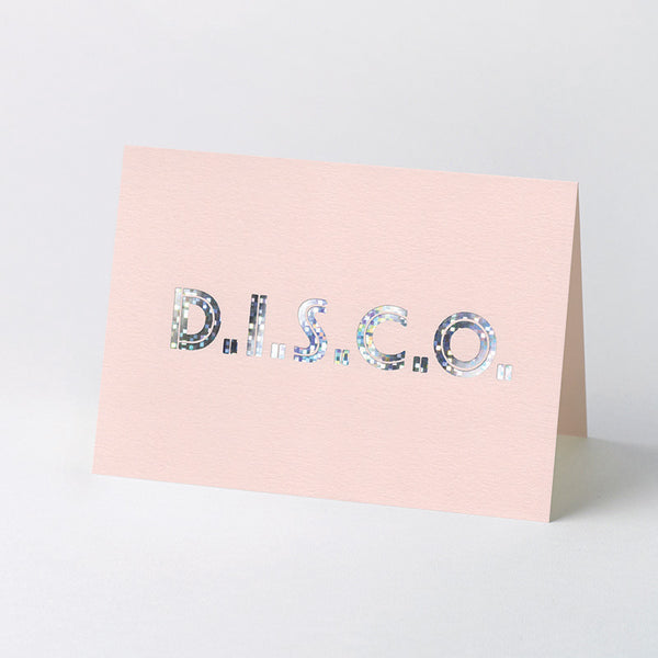 ‘D.I.S.C.O.‘ holographic foil card