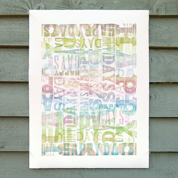Limited edition ‘Happy Days’ wood type letterpress print